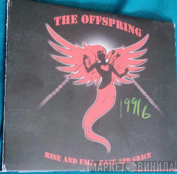 The Offspring  - Rise and Fall, Rage and Grace