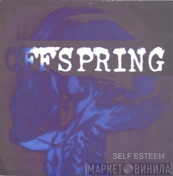 The Offspring  - Self Esteem