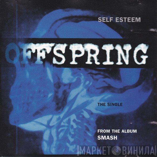 The Offspring  - Self Esteem