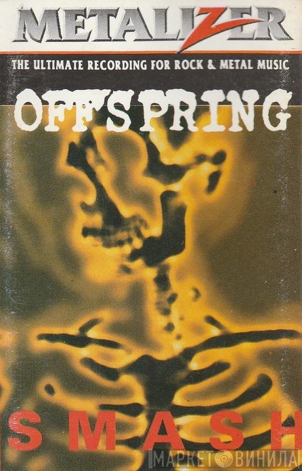 The Offspring  - Smash