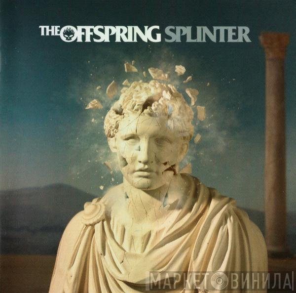 The Offspring  - Splinter