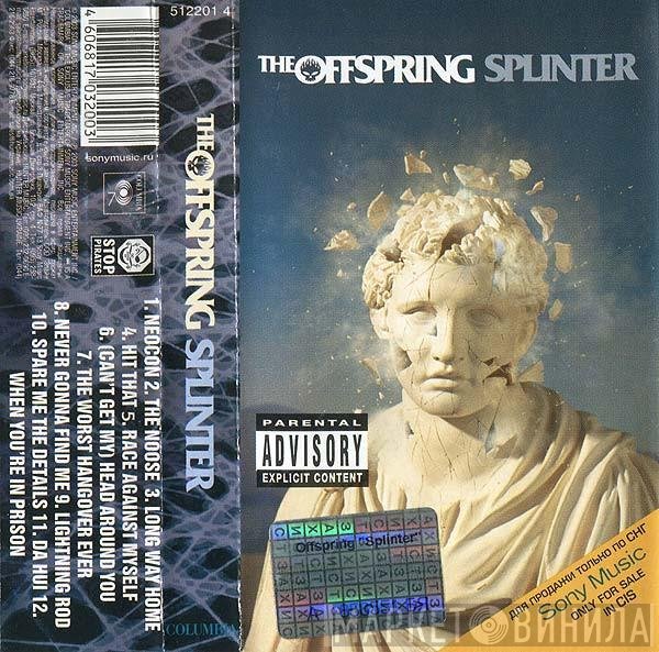 The Offspring  - Splinter