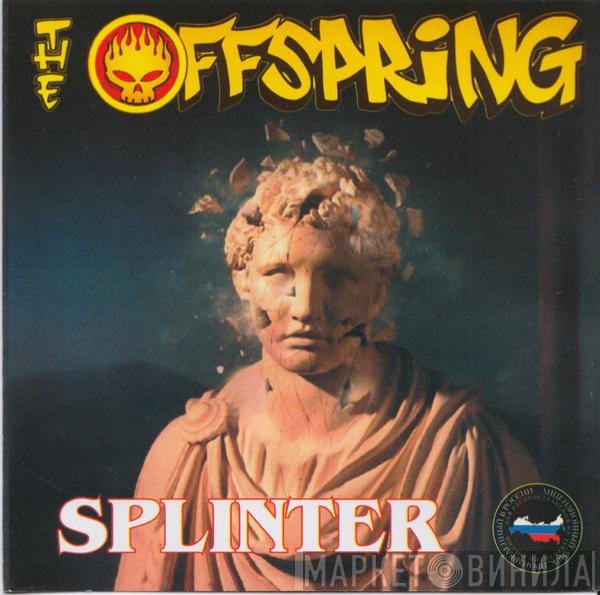 The Offspring  - Splinter