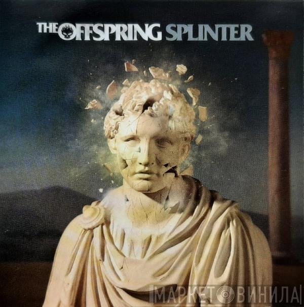 The Offspring  - Splinter