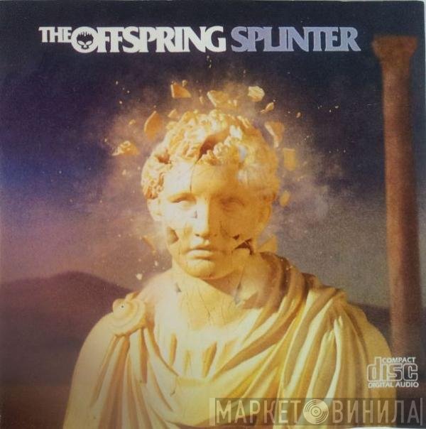 The Offspring  - Splinter