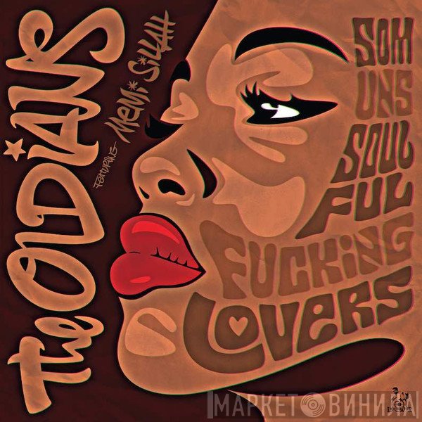 The Oldians, Memi Sillah - Som Uns Soulful Fucking Lovers