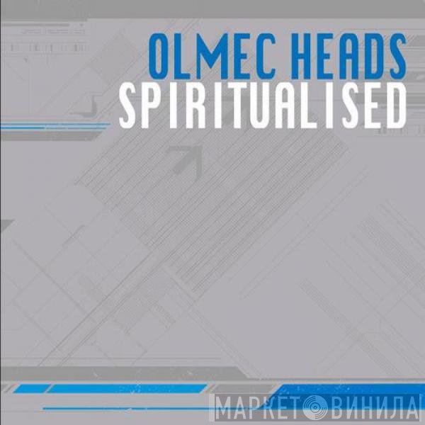 The Olmec Heads  - Spiritualised