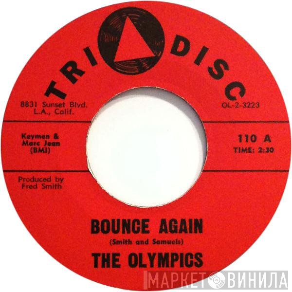 The Olympics - Bounce Again / A New Dancin' Partner