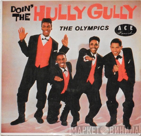 The Olympics - Doin' The Hully Gully