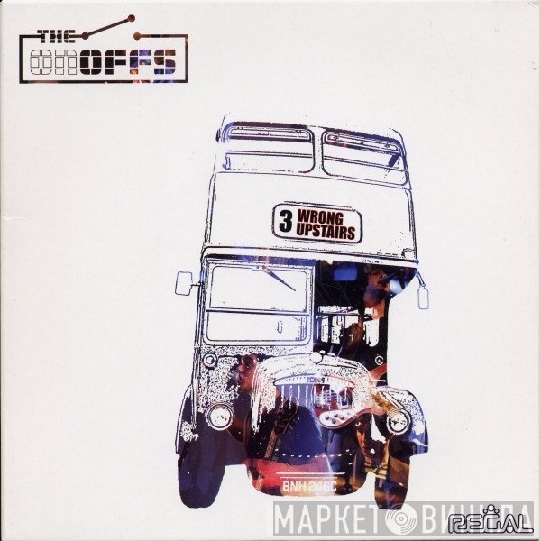 The On Offs - Wrong Upstairs