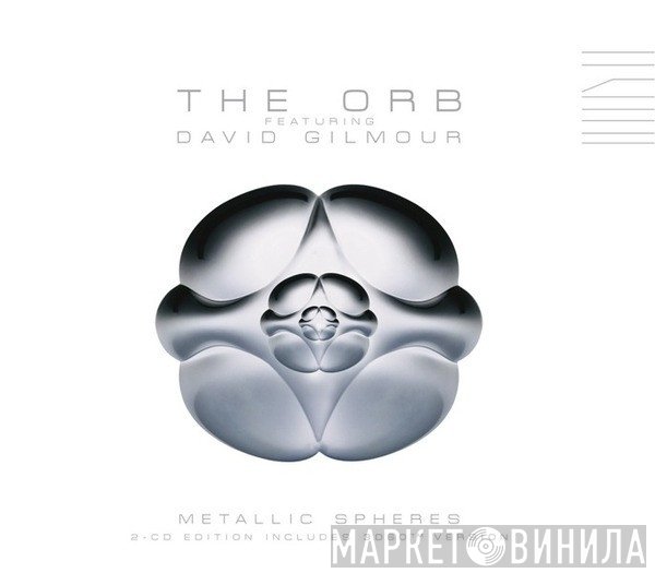 The Orb, David Gilmour - Metallic Spheres
