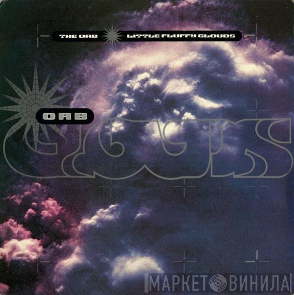 The Orb - Little Fluffy Clouds
