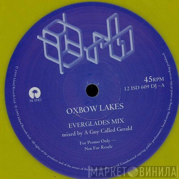 The Orb - Oxbow Lakes