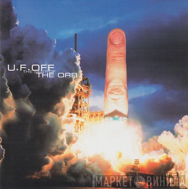 The Orb - U.F.OFF - The Best Of The Orb