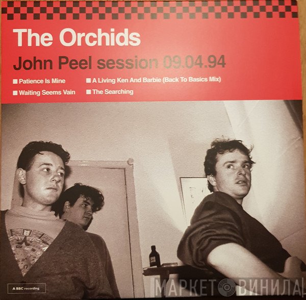 The Orchids  - John Peel Session 09.04.94
