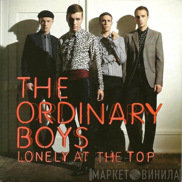 The Ordinary Boys - Lonely At The Top