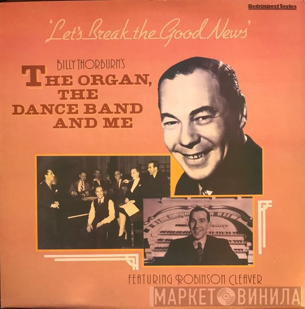 The Organ, The Dance Band & Me, Robinson Cleaver - Let's Break The Good News