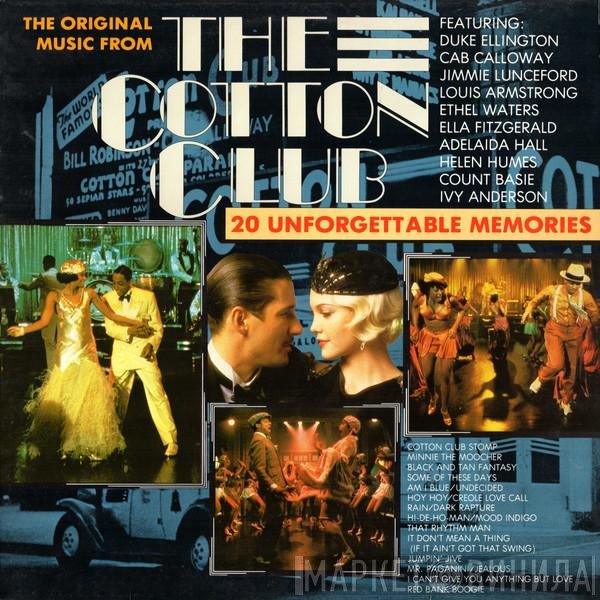  - The Original Music From The Cotton Club (20 Unforgettable Memories)