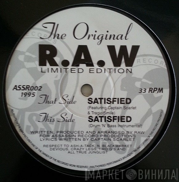 The Original RAW - Satisfied
