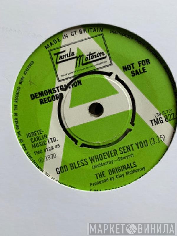 The Originals - God Bless Whoever Sent You