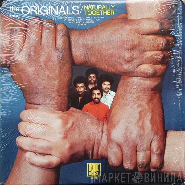 The Originals - Naturally Together