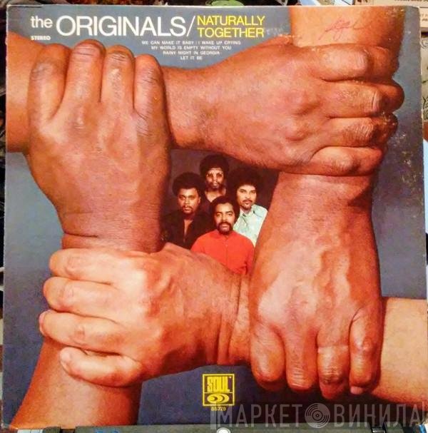 The Originals - Naturally Together