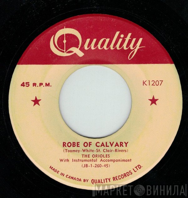 The Orioles  - Robe Of Calvary