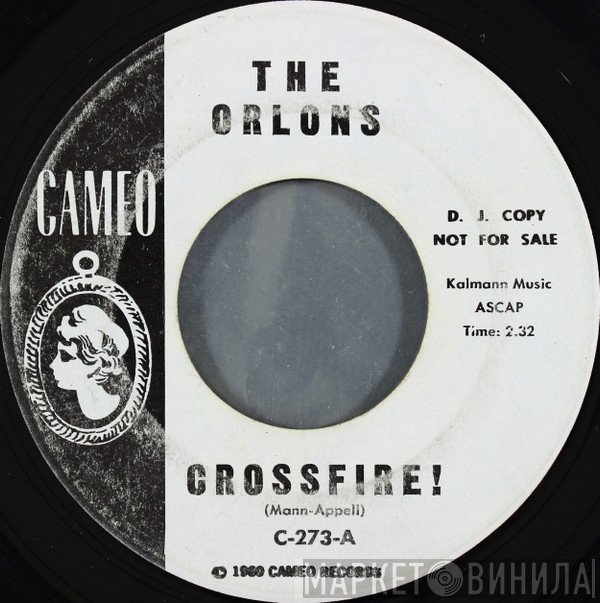 The Orlons - Crossfire!