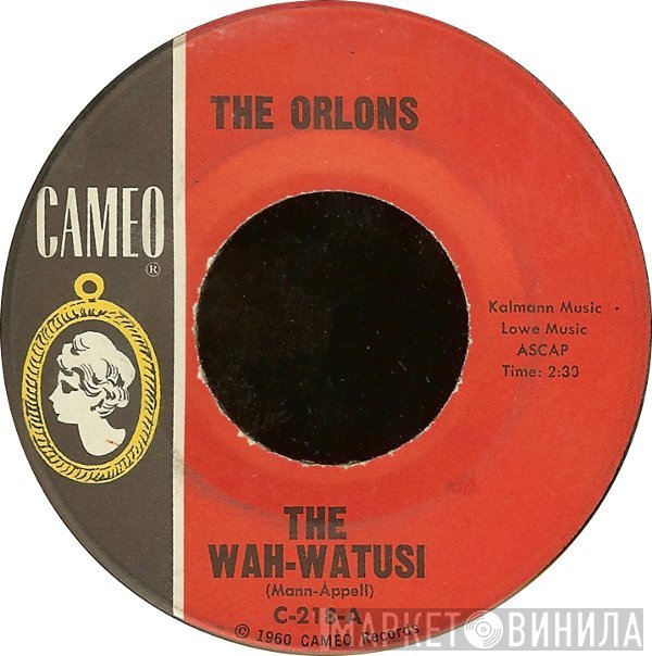 The Orlons - The Wah-Watusi / Holiday Hill