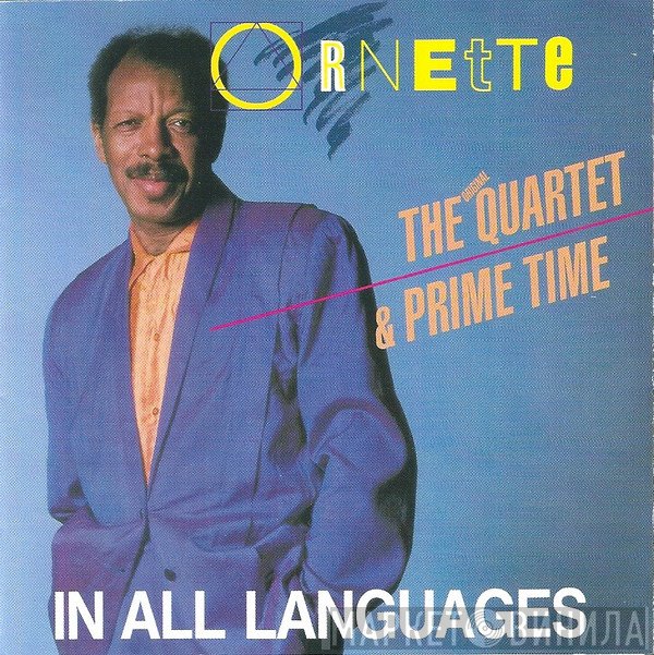 The Ornette Coleman Quartet & Prime Time   - In All Languages