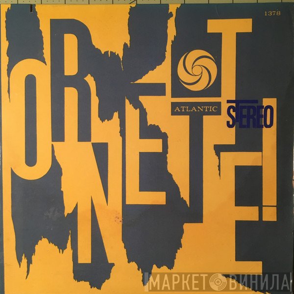 The Ornette Coleman Quartet  - Ornette!