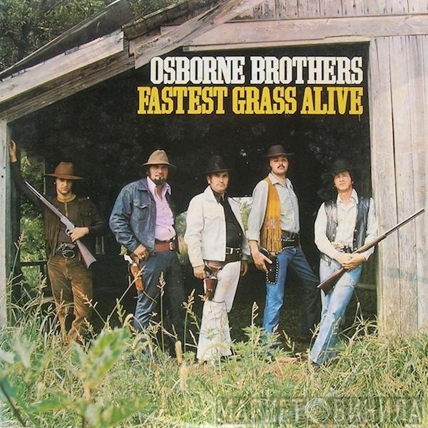 The Osborne Brothers  - Fastest Grass Alive
