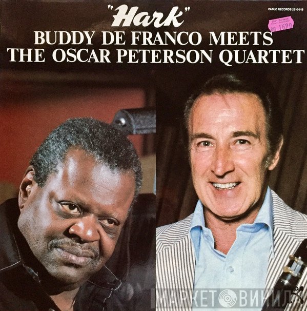 The Oscar Peterson Quartet, Buddy DeFranco - Hark