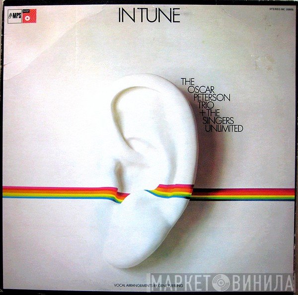 The Oscar Peterson Trio + The Singers Unlimited  - In Tune