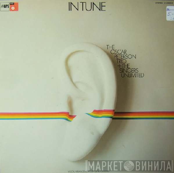 The Oscar Peterson Trio / The Singers Unlimited  - In Tune