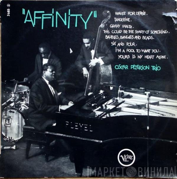 The Oscar Peterson Trio  - Affinity