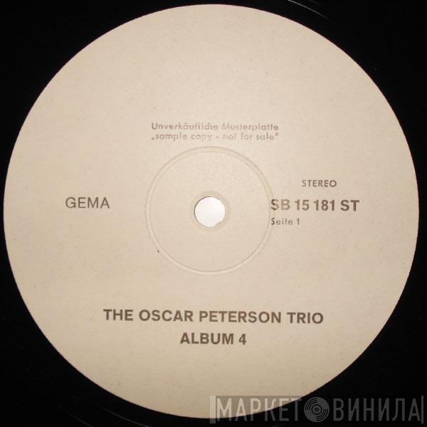 The Oscar Peterson Trio  - Album 4
