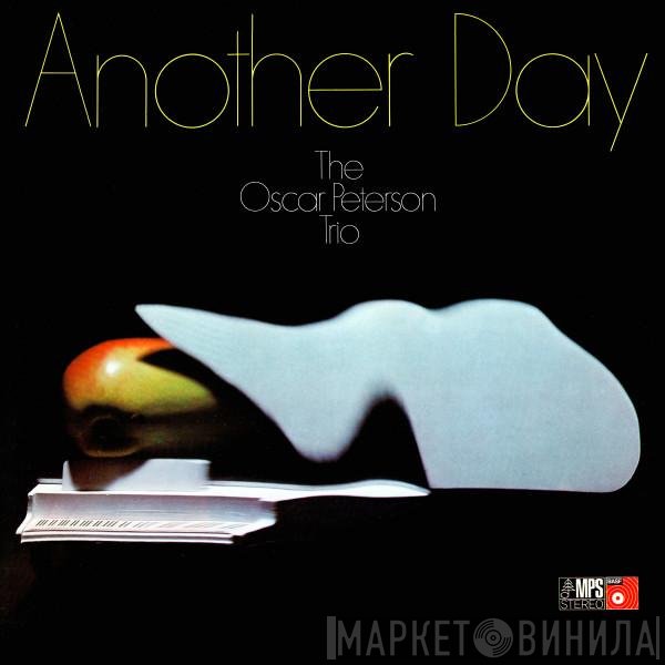 The Oscar Peterson Trio  - Another Day
