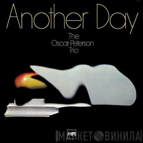 The Oscar Peterson Trio  - Another Day