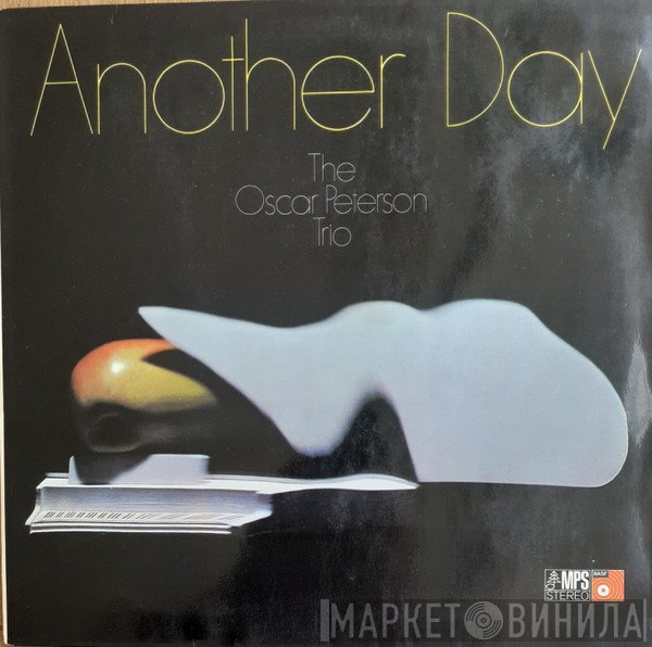 The Oscar Peterson Trio  - Another Day