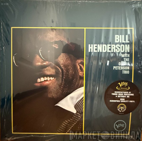 The Oscar Peterson Trio, Bill Henderson  - Bill Henderson With The Oscar Peterson Trio