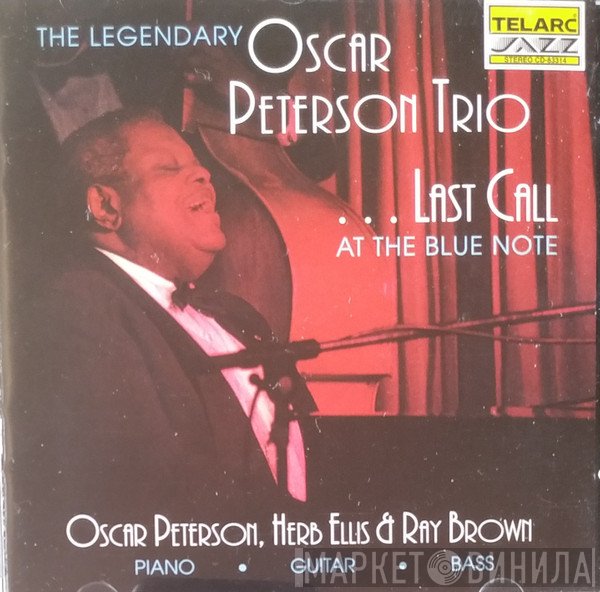 The Oscar Peterson Trio  - Last Call At The Blue Note