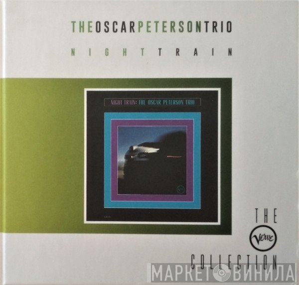 The Oscar Peterson Trio  - Night Train