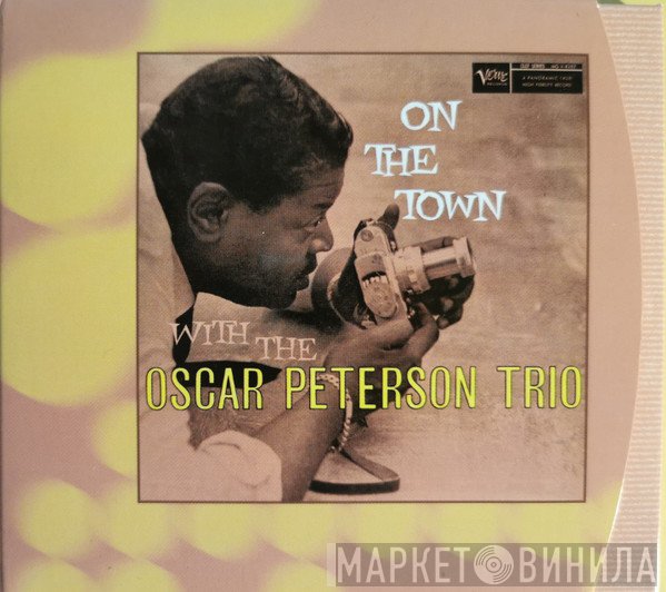 The Oscar Peterson Trio - On The Town With The Oscar Peterson Trio