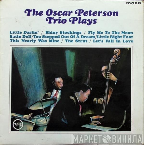 The Oscar Peterson Trio - The Oscar Peterson Trio Plays