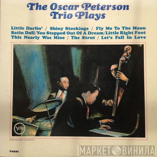 The Oscar Peterson Trio  - The Oscar Peterson Trio Plays