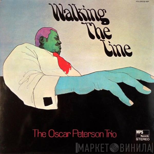 The Oscar Peterson Trio  - Walking The Line