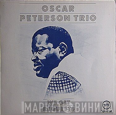 The Oscar Peterson Trio - We Get Requests