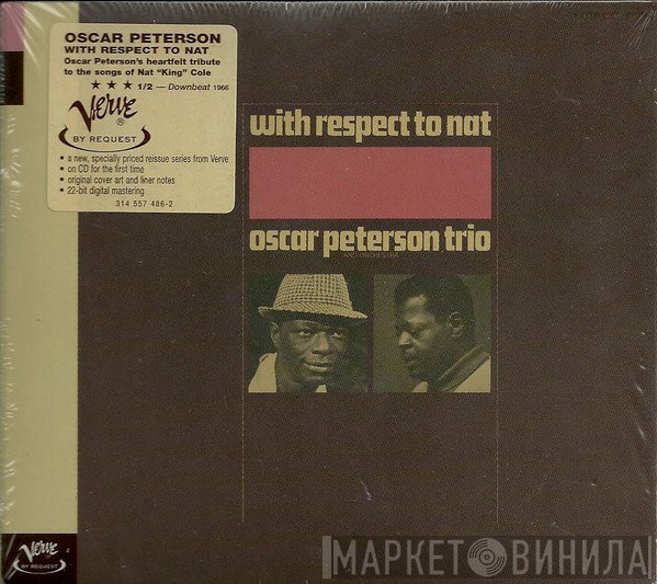 The Oscar Peterson Trio - With Respect To Nat
