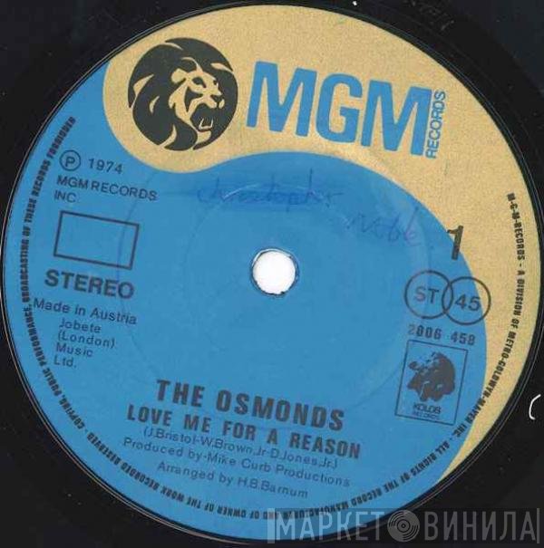 The Osmonds - Love Me For A Reason
